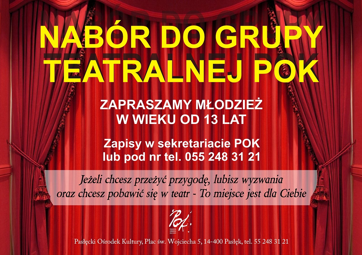 Nabór do Sekcji Teatralnej Pasłęckiego Ośrodka Kultury